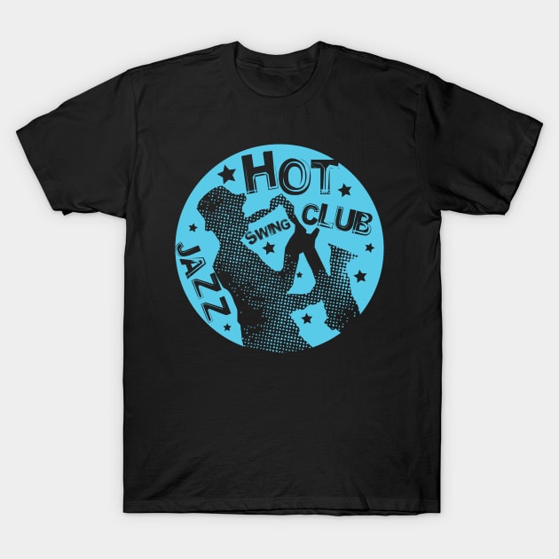 Hot Jazz Swing Club T-Shirt by jazzworldquest